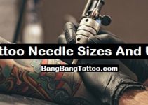 Tattoo Needle Sizes And Uses: A Guide For The Best Tattoo
